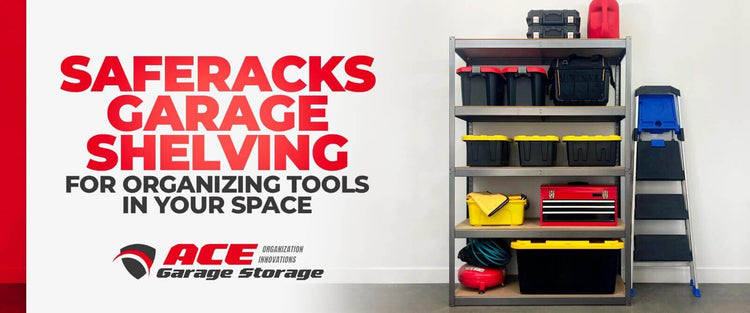 SafeRacks garage shelving unit with organized tools and storage bins for efficient space management.