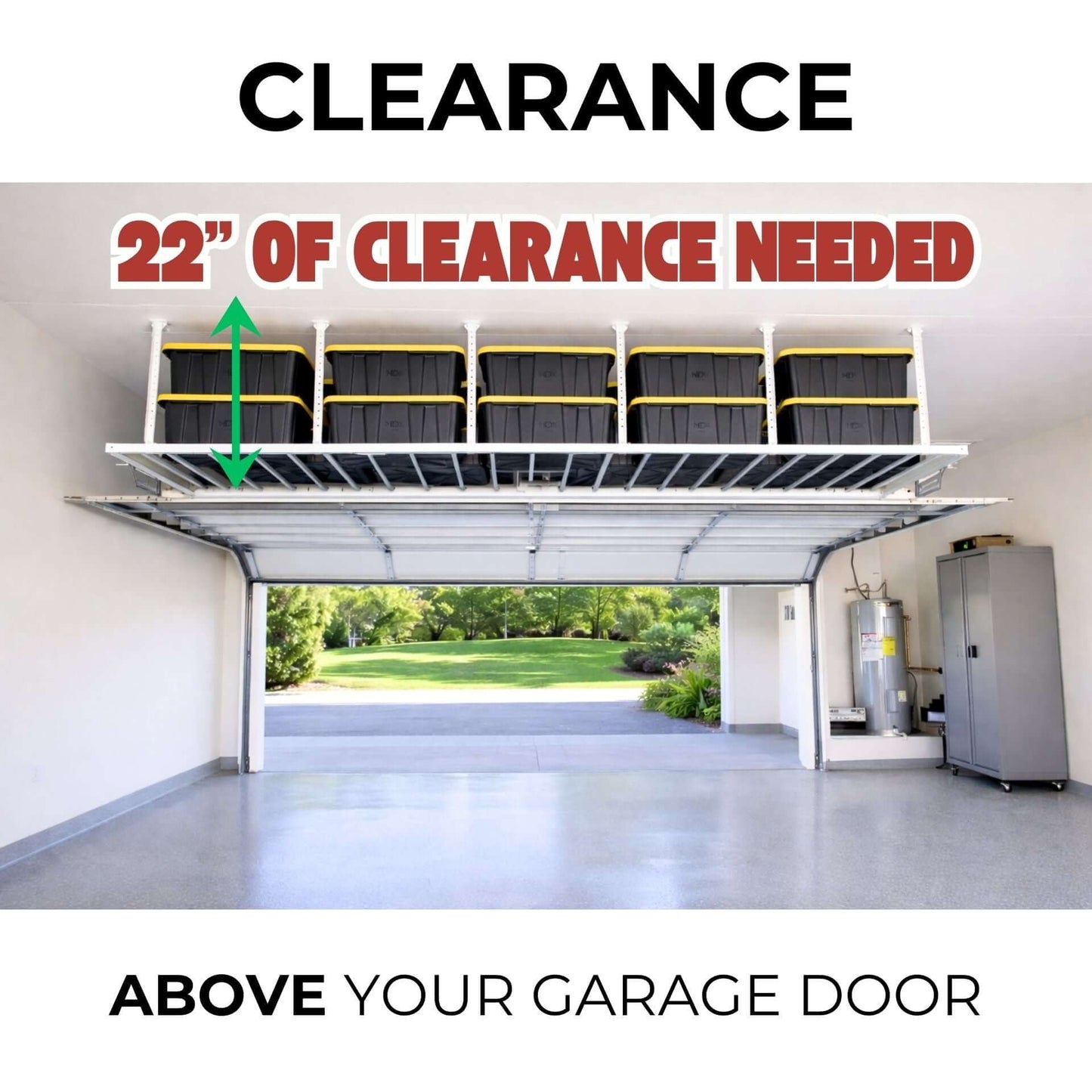 Ceiling Sam 600 lbs 4x6 Garage Ceiling Storage showing 22 inches of clearance needed above your garage door.