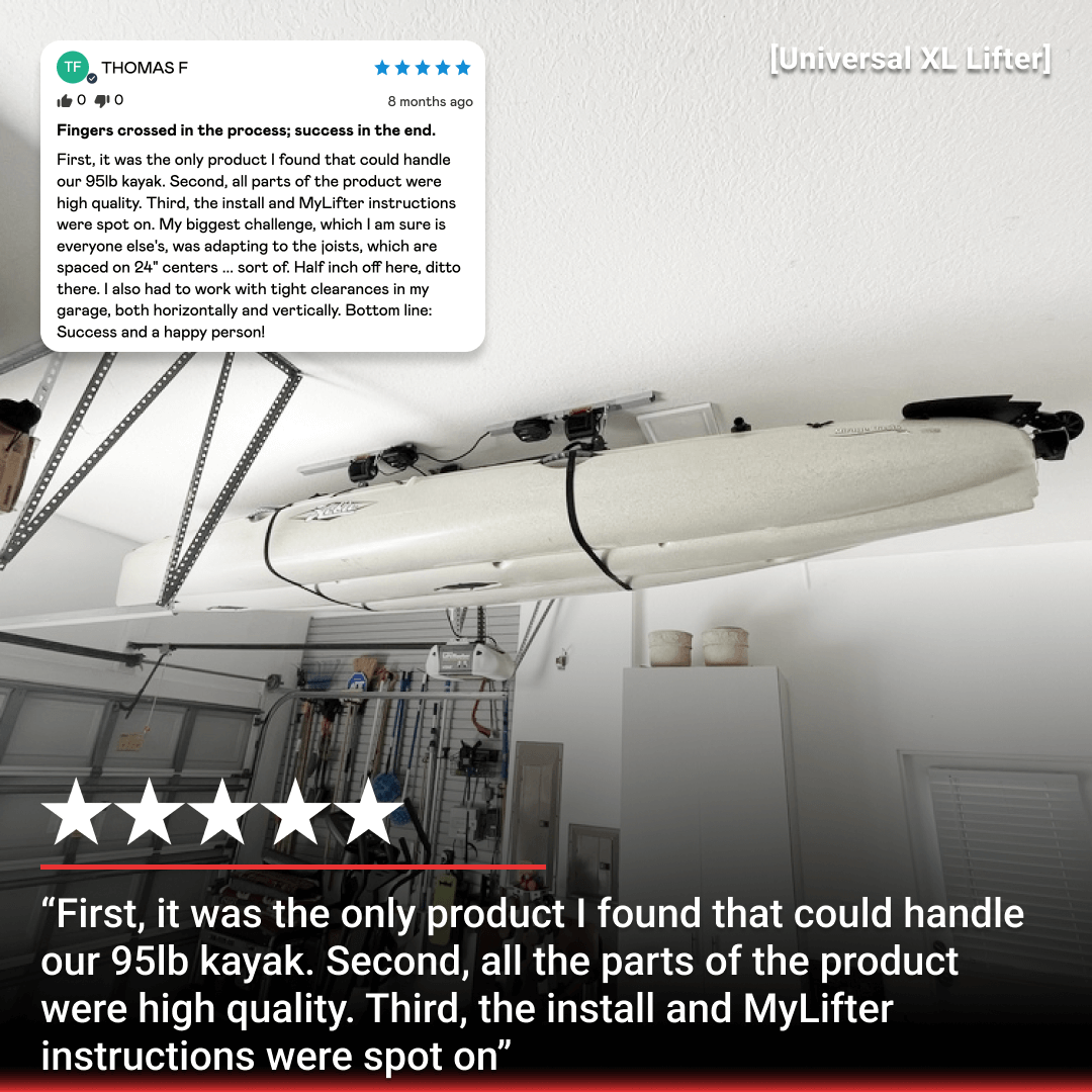 User review showcasing Universal XL Lifter with a kayak stored overhead, emphasizing its high quality and ease of installation.